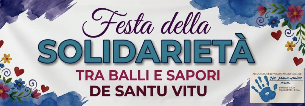 Ortelle si accende con la Festa della Solidarietà