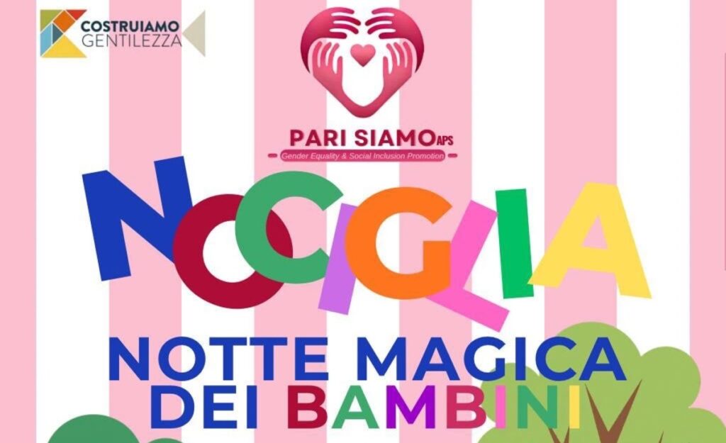A Nociglia arriva una “Notte Magica per i Bambini”